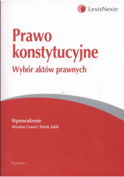 Prawo konstytucyjne Wybór aktów prawnych