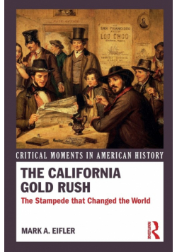 The California Gold Rush