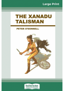 The Xanadu Talisman [Standard Large Print 16 Pt Edition]