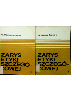 Zarys etyki szczegółowej 2 tomy