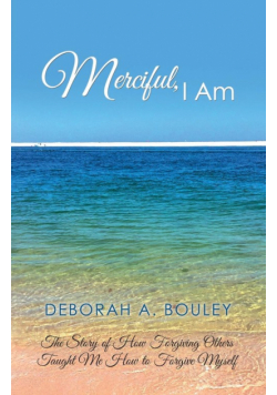 Merciful, I Am