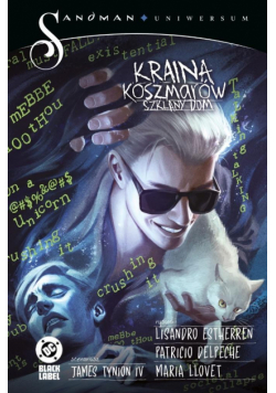 Sandman Uniwersum T.2 Kraina koszmarów Szklany dom