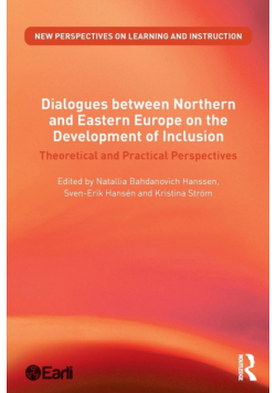 Dialogues between Northern and Eastern Europe on the Development of Inclusion