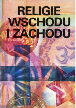 Religie Wschodu i Zachodu