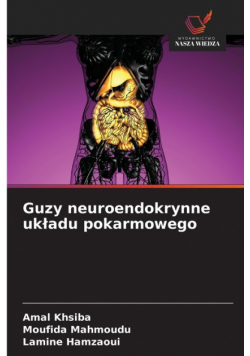 Guzy neuroendokrynne układu pokarmowego