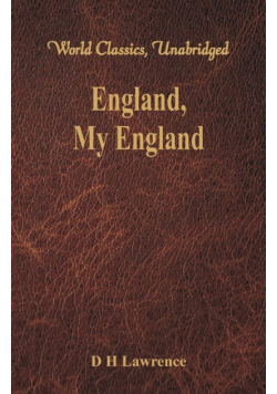 England, My England (World Classics, Unabridged)