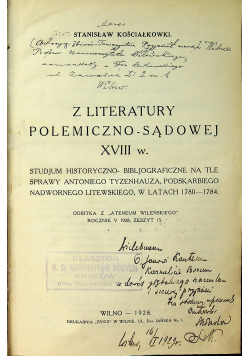 Z literatury polemiczno sądowej XVIII w / Bonifatrzy w Wilnie / Z dziejów komisji skarbowej litewskiej / Nieznany przyczynek do lat młodych Mickiewicza / Aleksander Zdanowicz Zarys biograficzny ok 1928r