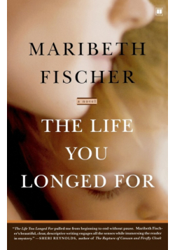 The Life You Longed for