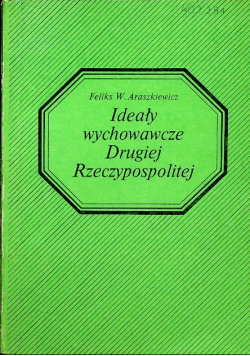 Ideały wychowawcze Drugiej Rzeczypospolitej