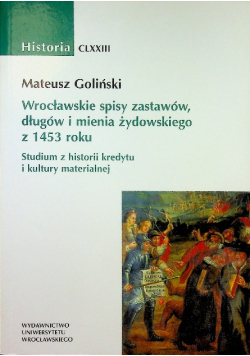 Wrocławskie spisy zastawów długów i mienia żydowskiego z 1453 roku