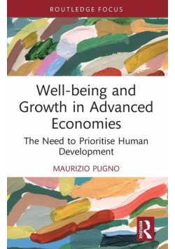 Well-being and Growth in Advanced Economies