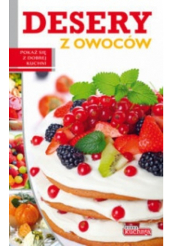 Dobra kuchnia  desery z owoców