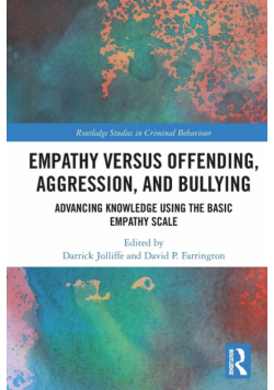 Empathy versus Offending, Aggression and Bullying