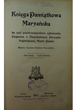Księga Pamiątkowa Maryańska Tom II Część 1 1905 r.