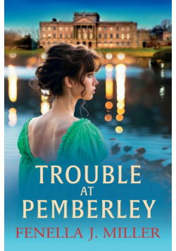 Trouble at Pemberley