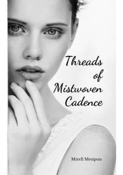 Threads of Mistwoven Cadence
