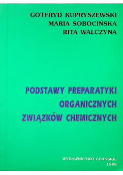 Podstawy Preparatyki Organicznych Związków chemicznych