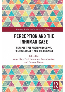 Perception and the Inhuman Gaze