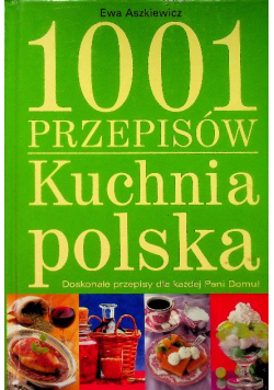 1001 Przepisów Kuchnia Polska