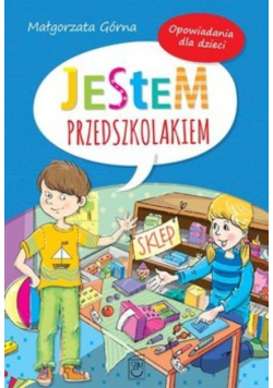Jestem przedszkolakiem