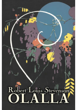 Olalla by Robert Louis Stevenson, Fiction, Classics, Action & Adventure