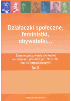 Działaczki społeczne feministki obywatelki