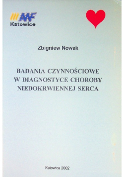 Badania czynnościowe w diagnostyce choroby niedokrwiennej serca