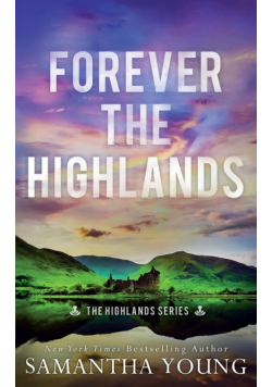 Forever the Highlands