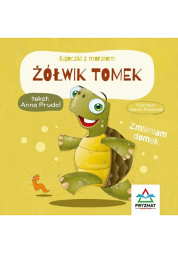 Bajeczki z morałem Żółwik Tomek
