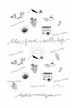 The Sun Will Rise