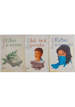 Jak świt poranka / Głos w wietrze / Echo w ciemności