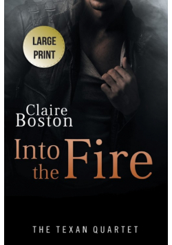 Into the Fire