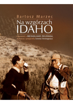 Na wzgórzach Idaho
