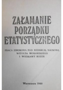 Załamanie porządku etatystycznego