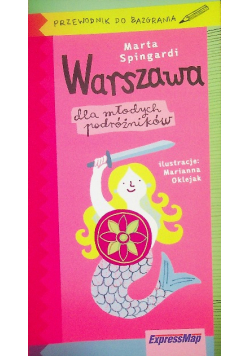 Warszawa dla młodych podróżników