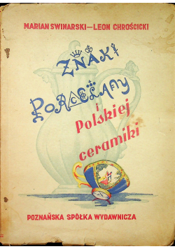 Znaki Porcelany Europejskiej i Polskiej Ceramiki 1949 r