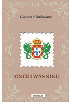 Once I Was King