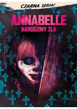 Czarna Seria. Annabelle: Narodziny zła DVD