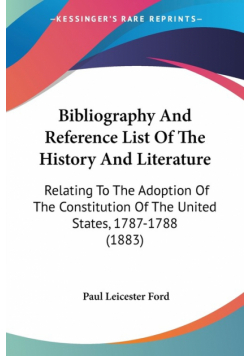 Bibliography And Reference List Of The History And Literature