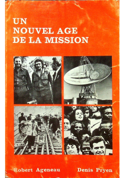 Un Nouvel Age de la Mission
