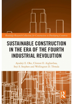 Sustainable Construction in the Era of the Fourth Industrial Revolution