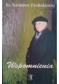 Zwolenkiewicz Wspomnienia