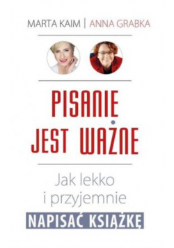 Pisanie jest ważne