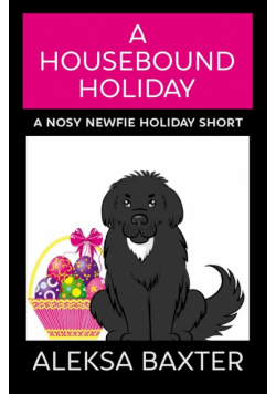 A Housebound Holiday