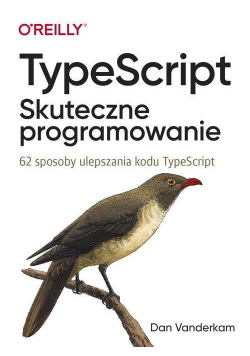 TypeScript. Skuteczne programowanie