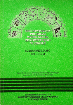 Środowiskowy program wychowania zdrowotnego w szkole