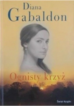 Ognisty krzyż Tom 1