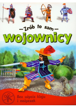 Wojownicy zrób to sam