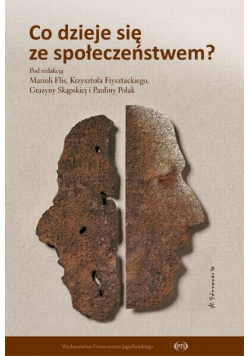 Co się dzieje ze społeczeństwem