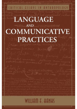 Language And Communicative Practices